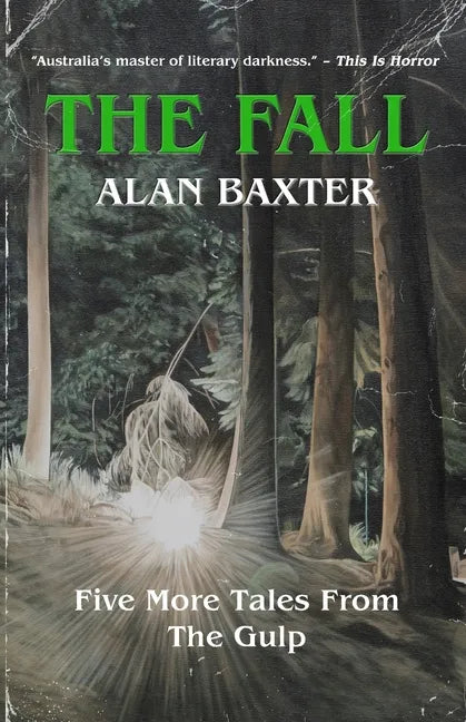 The Fall: Tales From The Gulp 2 - Paperback