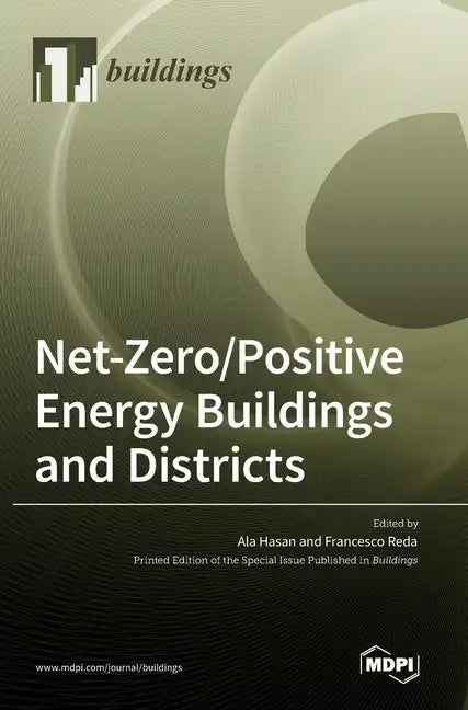 Net-Zero/Positive Energy Buildings and Districts - Hardcover