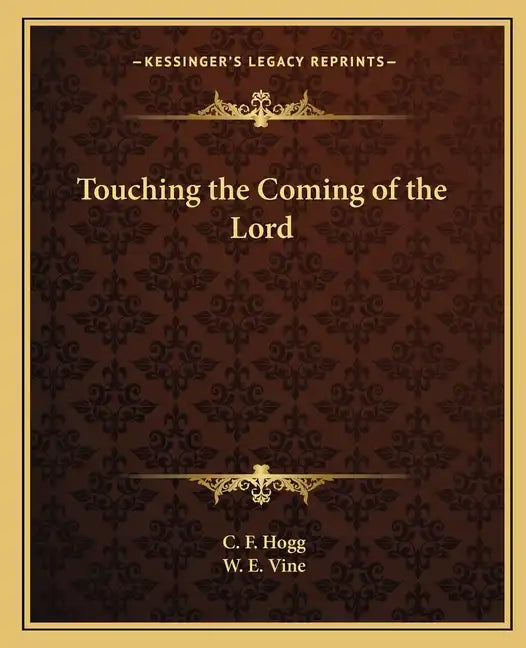 Touching the Coming of the Lord - Paperback