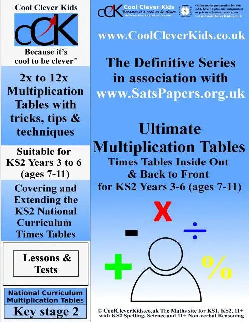 Ultimate Multiplication Tables: Times Tables Inside Out & Back To Front - Paperback