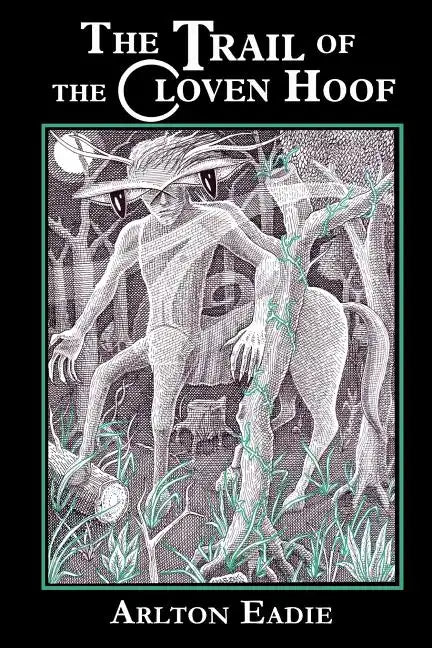 The Trail of the Cloven Hoof - Paperback