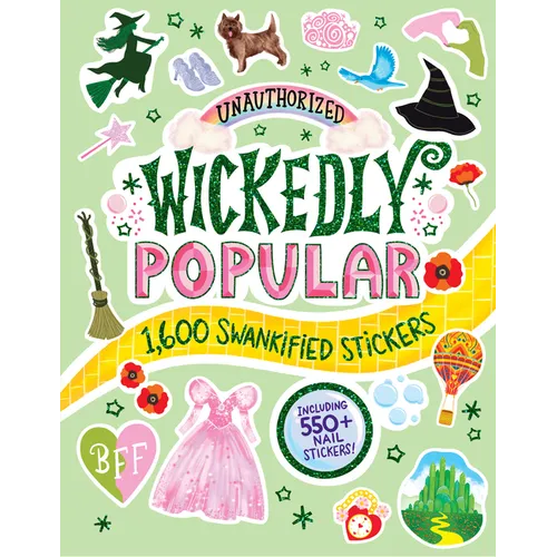 Unauthorized Wickedly Popular: 1,600 Swankified Stickers - Paperback