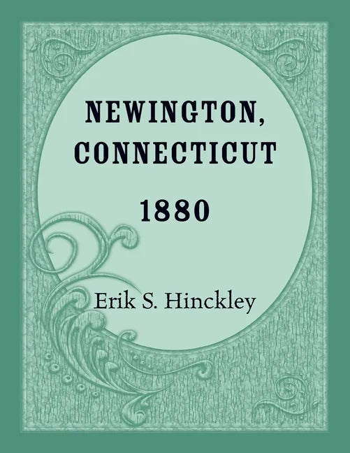 Newington, Connecticut 1880 - Paperback