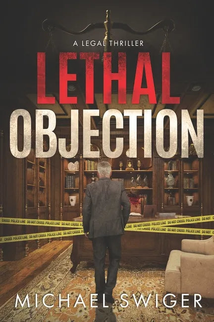 Lethal Objection: An Edward Mead Legal Thriller: Book Two - Paperback