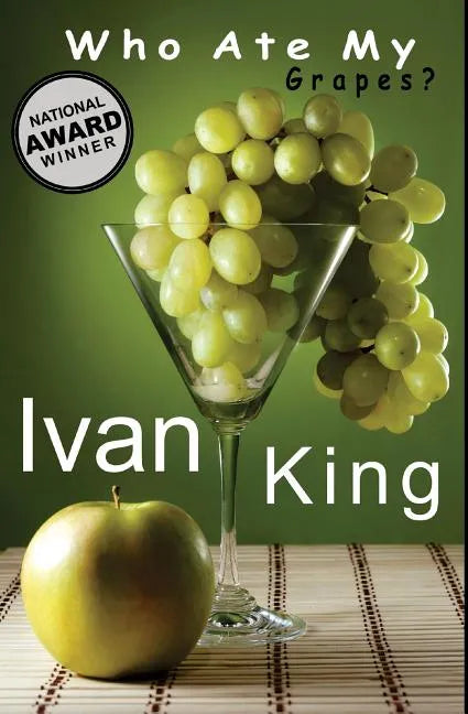 Who Ate My Grapes? - Paperback