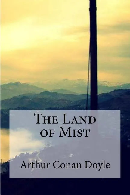 The Land of Mist - Paperback