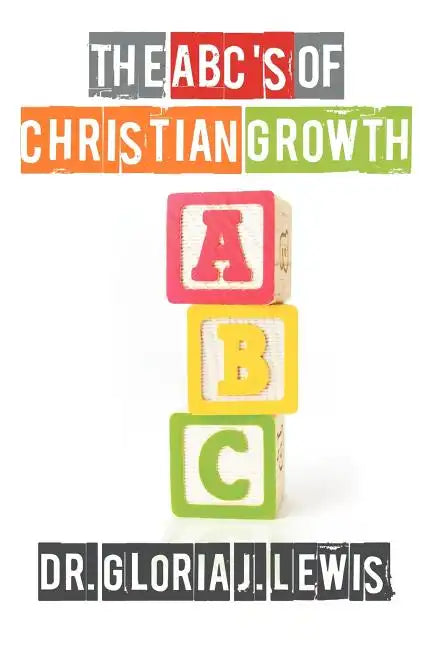 The ABC's of Christian Growth - Paperback