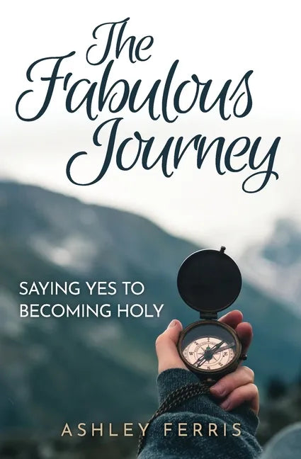 The Fabulous Journey - Paperback
