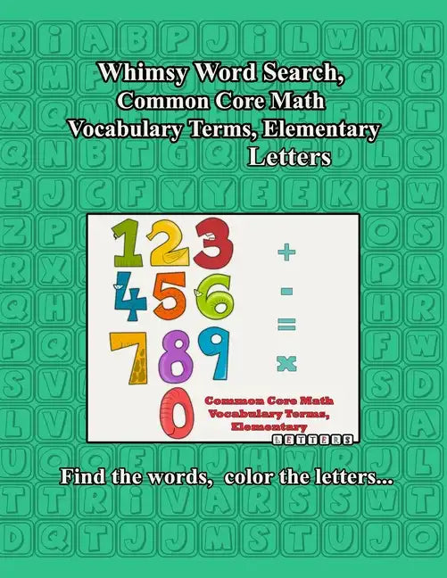 Whimsy Word Search, Common Core Math Vocabulary Terms, Elementary - Paperback