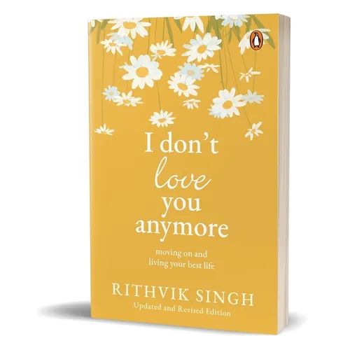 I Don't Love You Anymore: Moving on and Living Your Best Life - Paperback