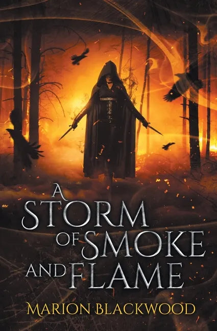 A Storm of Smoke and Flame - Paperback