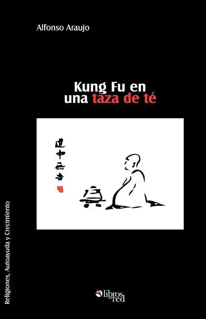 Kung Fu En Una Taza de Te - Paperback
