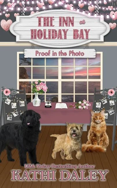 The Inn at Holiday Bay: Proof in the Photo - Paperback