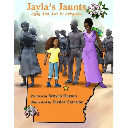 Jayla's Jaunts: Agog and Awe in Arkansas - Paperback