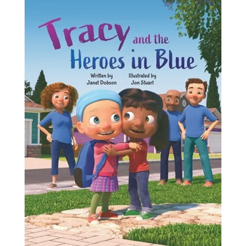 Tracy and the Heroes in Blue - Paperback