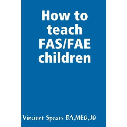 How to teach FAS/FAE children - Paperback