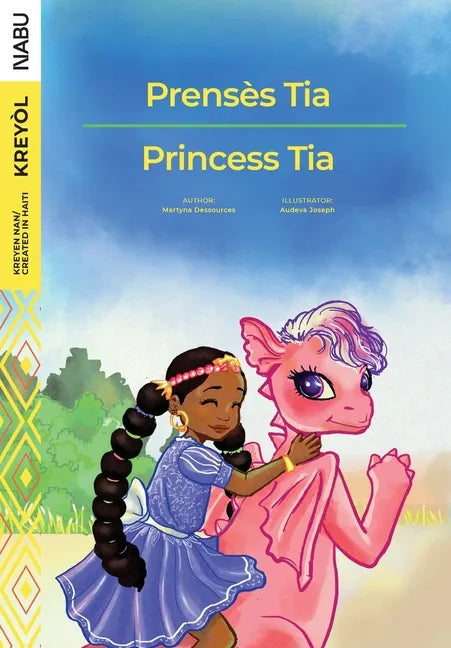 Princess Tia / Prensès Tia - Paperback