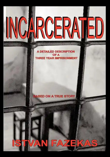 Incarcerated - Paperback