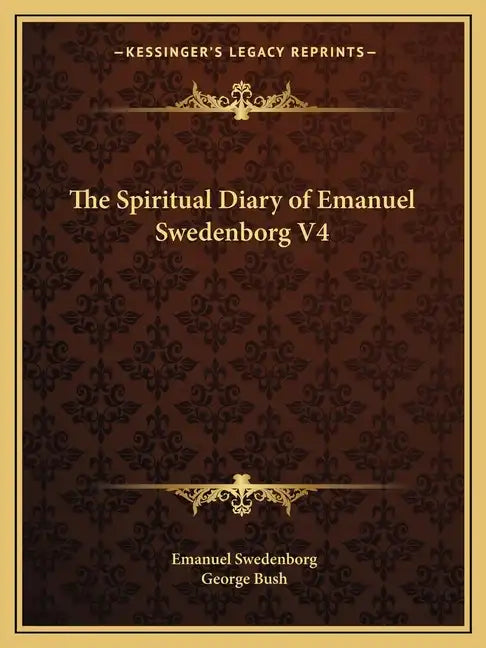 The Spiritual Diary of Emanuel Swedenborg V4 - Paperback