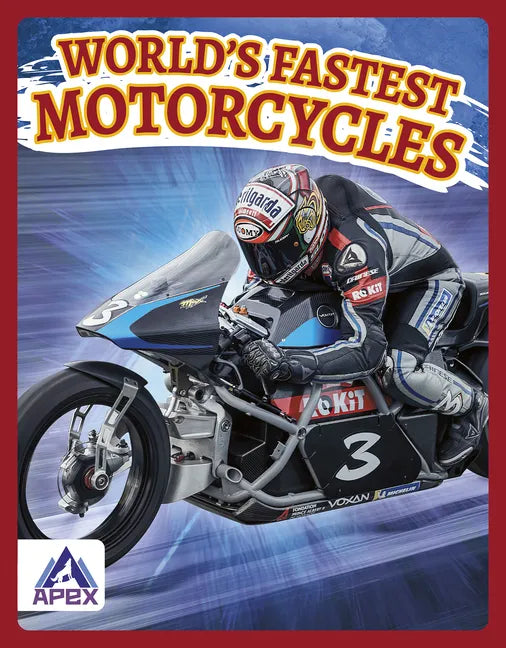 World's Fastest Motorcycles - Library Binding