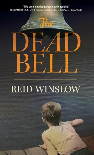 The Dead Bell - Hardcover
