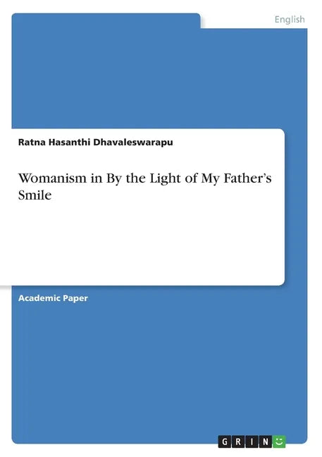Womanism in By the Light of My Father's Smile - Paperback
