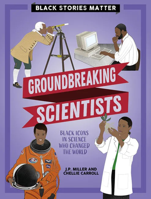 Groundbreaking Scientists - Paperback