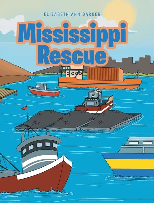 Mississippi Rescue - Hardcover