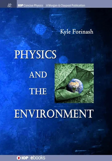 Physics and the Environment - Hardcover