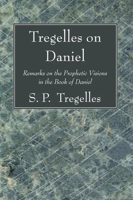 Tregelles on Daniel - Paperback