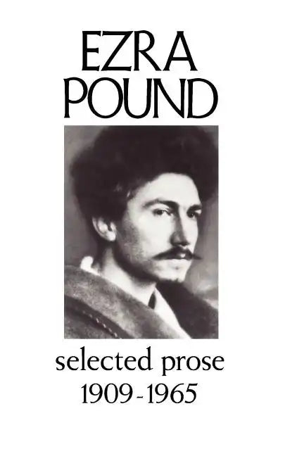 Selected Prose 1909-1956 - Paperback