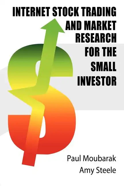 Internet Stock Trading and Market Research for the Small Investor - Paperback