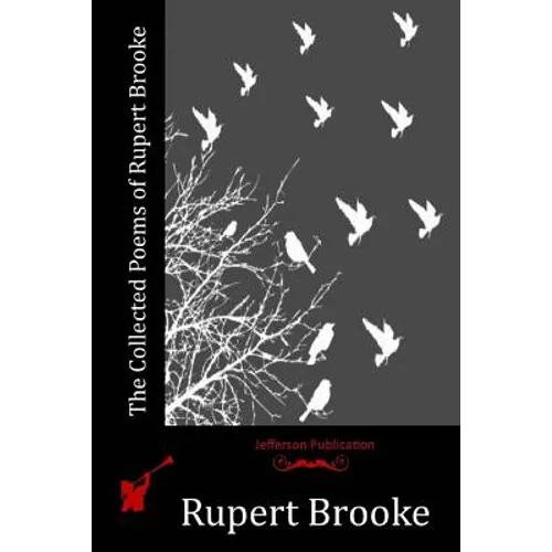 The Collected Poems of Rupert Brooke - Paperback