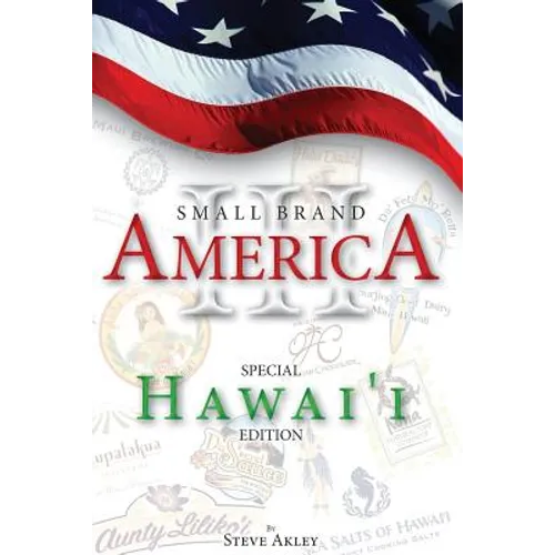 Small Brand America III: Special Hawai'i Edition - Paperback