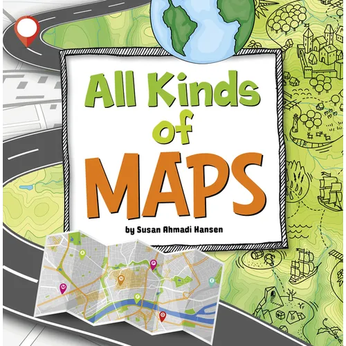 All Kinds of Maps - Hardcover
