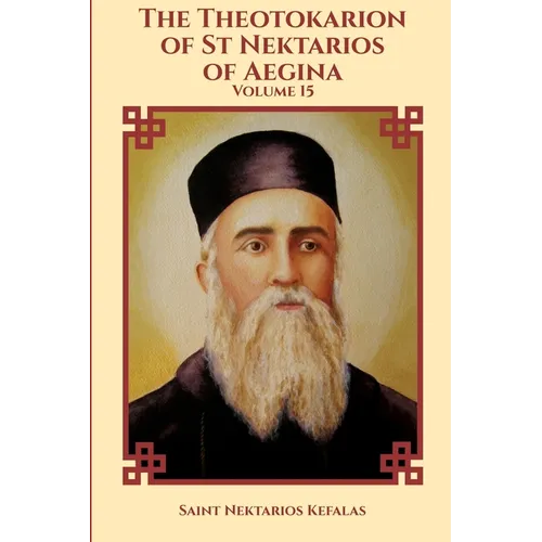 The Theotokarion of St Nektarios of Aegina - Paperback