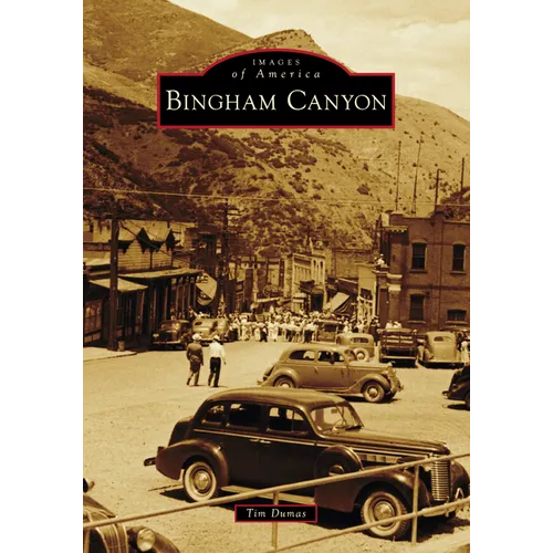 Bingham Canyon - Paperback