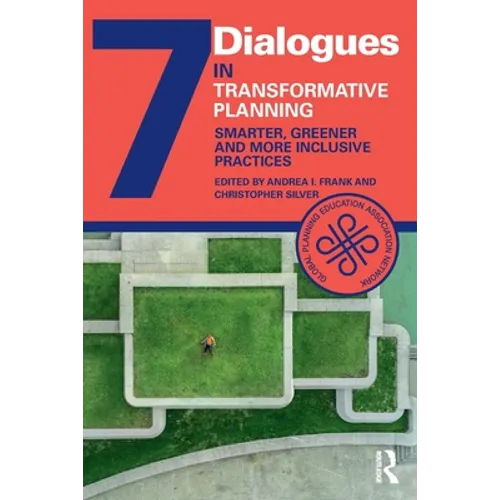 Transformative Planning: Smarter, Greener and More Inclusive Practices - Paperback