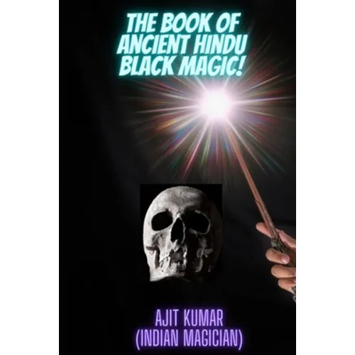 The Book of Ancient Hindu Black Magic - Paperback