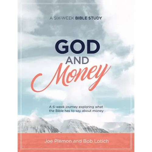 God & Money: A Six-Week Bible Study - Paperback