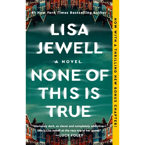 None of This Is True - Paperback