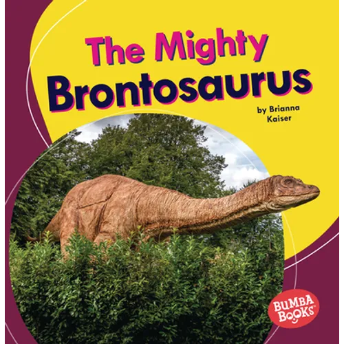 The Mighty Brontosaurus - Paperback