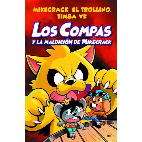 Compas 4. Los Compas Y La Maldición de Mikecrack / Compas 4. Los Compas and the Curse of Mikecrack - Paperback