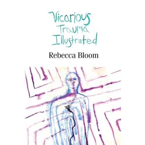 Vicarious Trauma Illustrated - Paperback