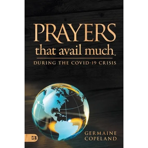 Prayers That Avail Much During the Covid-19 Crisis - Paperback