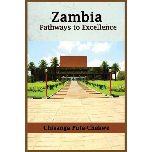 Zambia: Pathways to Excellence - Paperback