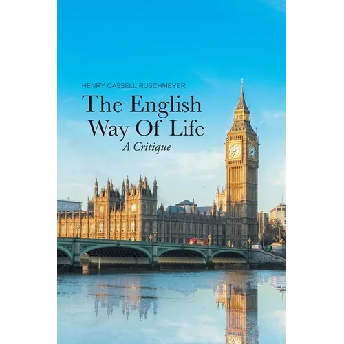 The English Way of Life: A Critique - Paperback