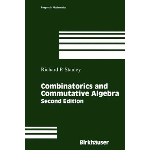 Combinatorics and Commutative Algebra - Paperback
