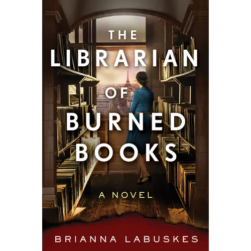 The Librarian of Burned Books - Hardcover