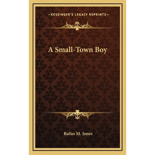 A Small-Town Boy - Hardcover